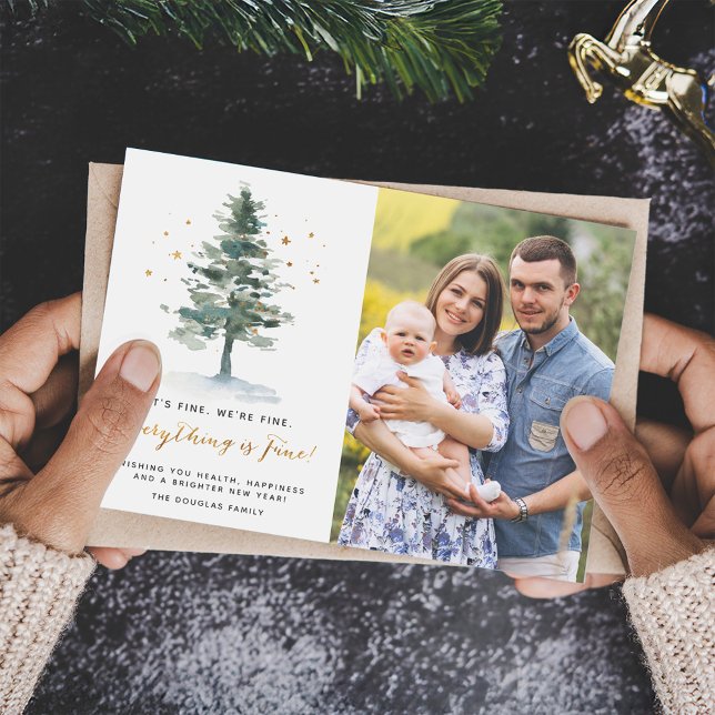 Everything is Fine Script Christmas Tree Photo Holiday Card (Creator Uploaded)