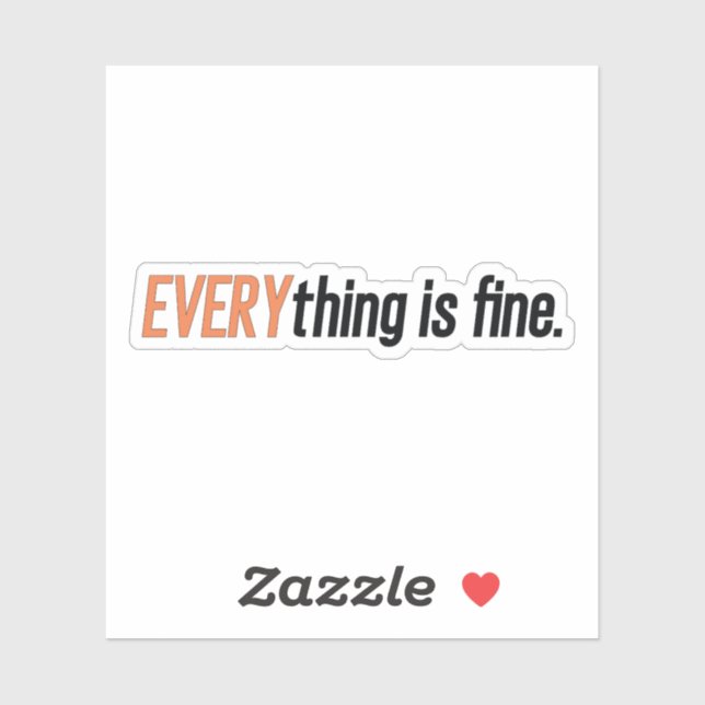 Everything Is Fine Sticker - The Good Place  (Sheet)
