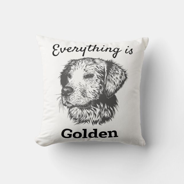 "everything is golden" golden retriever dog cushion (Front)