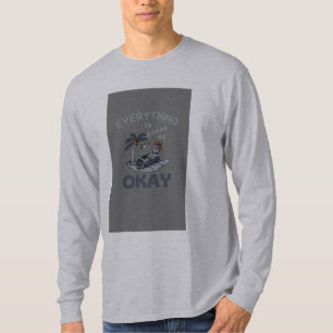 Everything Is Gonna Be Okay T-Shirt