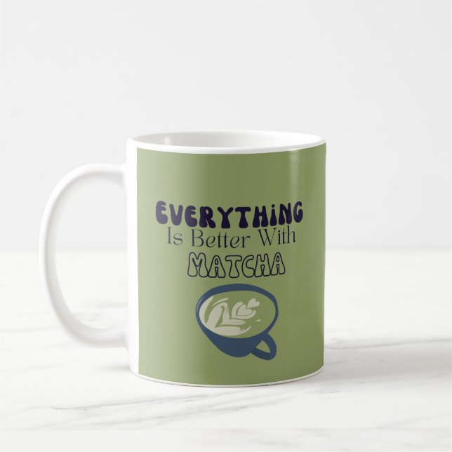 Everything Is Matcha Coffee Mug (Left)