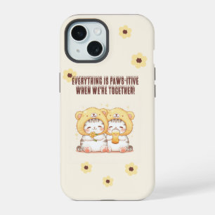 Everything is paws-itive when we're together! iPhone 15 case