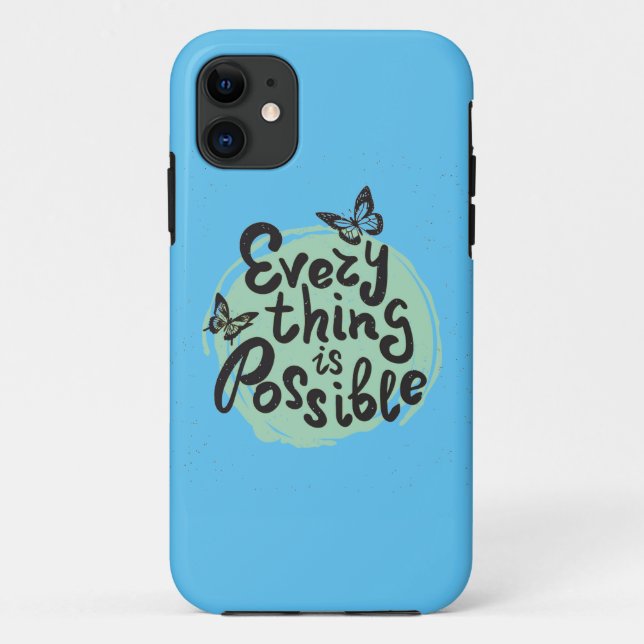 Everything Is Possible Case-Mate iPhone Case (Back)