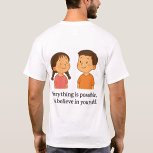 Everything is Possible T-Shirt