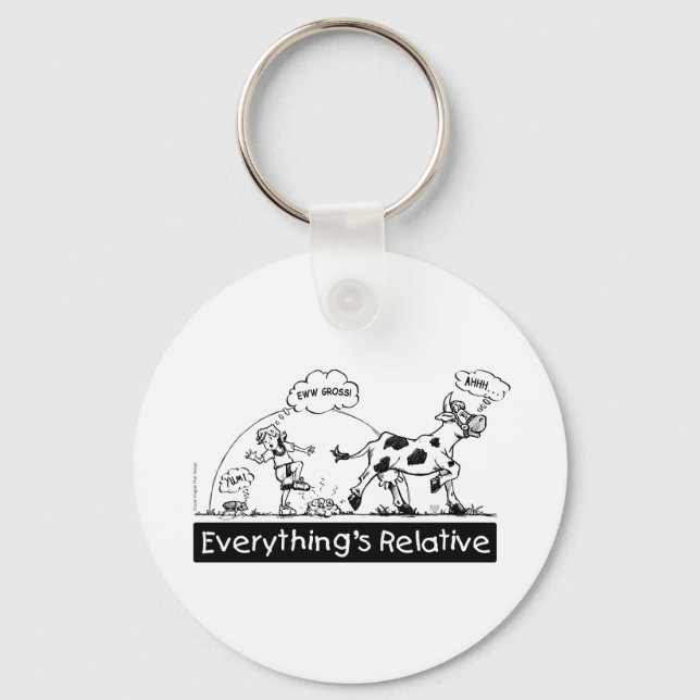 Everything is Relative Key Ring (Front)