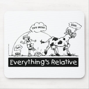Everything is Relative Mouse Pad