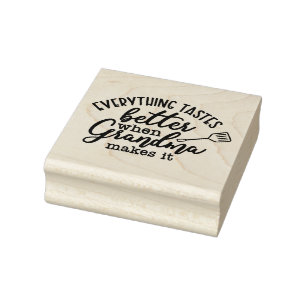 Everything tastes better when grandma makes it rubber stamp
