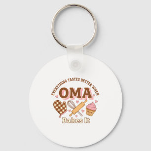 Everything Tastes Better When Oma Bakes It Mother' Key Ring