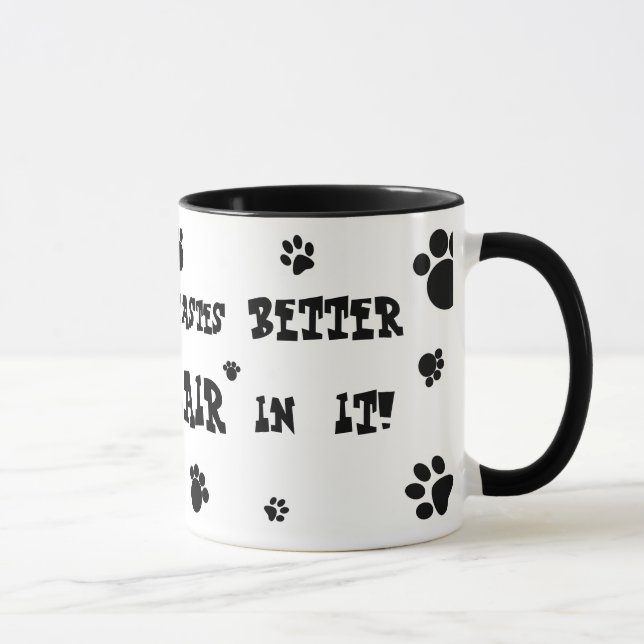 everything tastes better with cat hair mug! mug (Right)