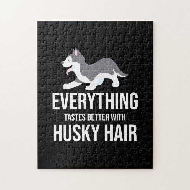 Everything Tastes Better With Husky Hair Jigsaw Puzzle (Vertical)