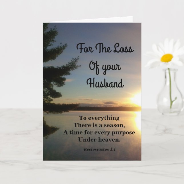 Everything There Is A Season Husband Sympathy Card (Small Plant)