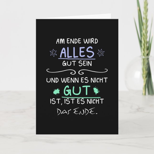Everything Will Be Fine In The End - Everything Card (Front)