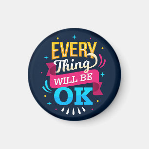 Everything will be OK  Magnet