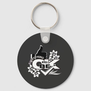Everything Will Be OK" Motivational Graphic Tee Key Ring