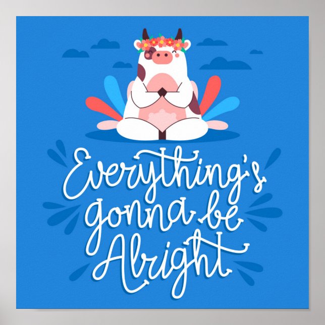Everything Will Be Ok Poster (Front)
