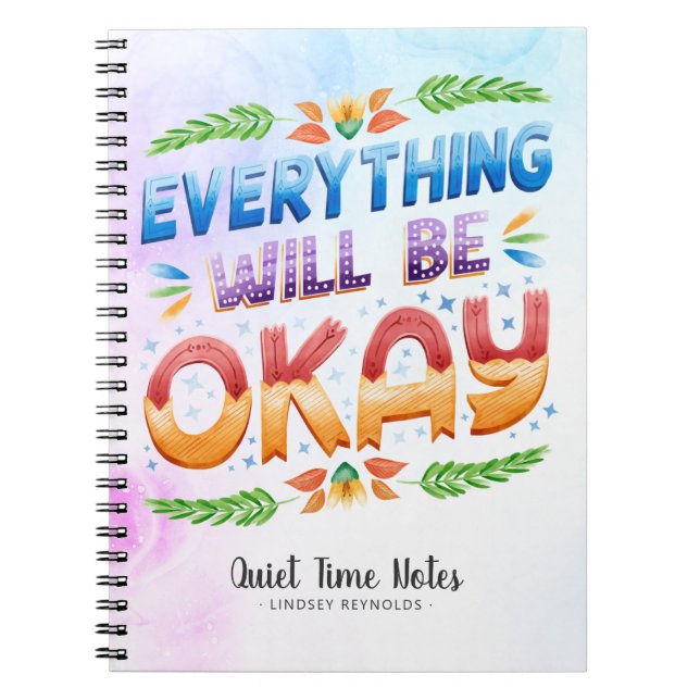 Everything Will Be Okay | Monogram Quiet Time Notebook (Front)