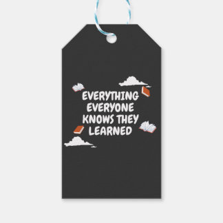 Everything You Know, You Learned Gift Tags