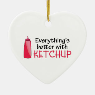 Everything's Better With Ketchup Ceramic Tree Decoration