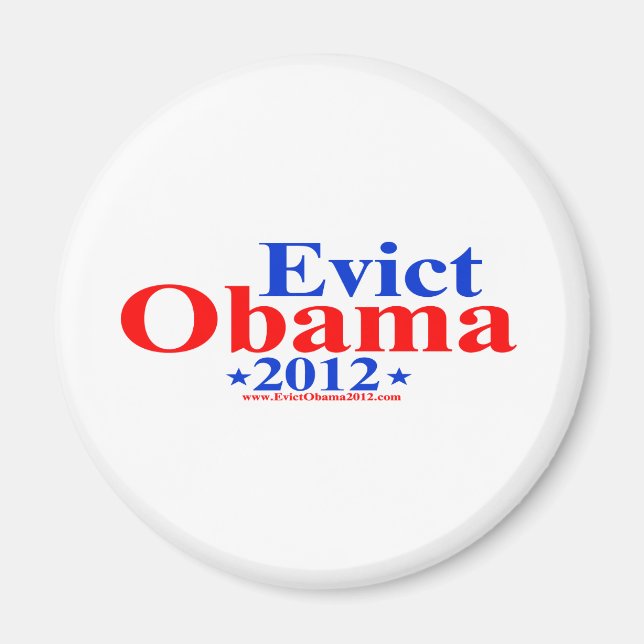 EVICT OBAMA 2012 MAGNET (Front)
