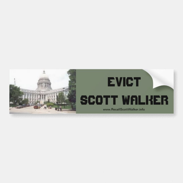 Evict Scott  Walker Bumper Sticker (Front)