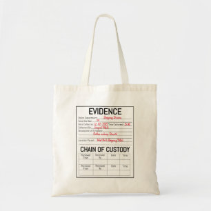 Evidence chain of custody crime game role play  fa tote bag