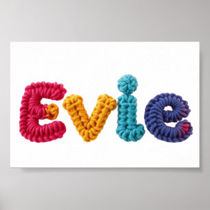 Evie Name in Vibrant Crochet Pattern Poster
