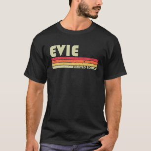 EVIE Name Personalised Retro Vintage 80S 90S Birth T-Shirt