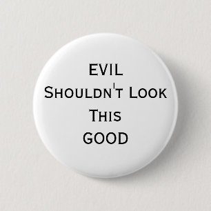 evil 6 cm round badge