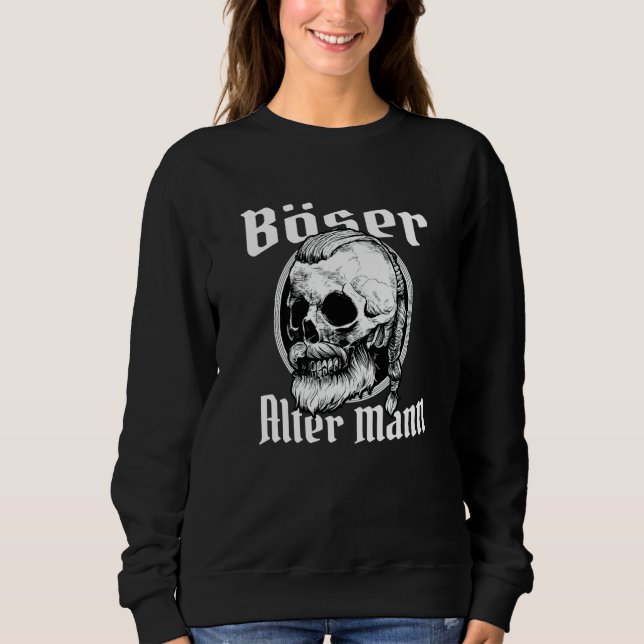 Evil Alter Mann Nordic Skull Grandpa Papa Viking Sweatshirt (Front)