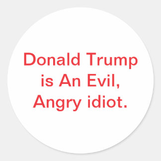 Evil Angry Idiot Trump Hankamer Artjunkhaus Comic Classic Round Sticker