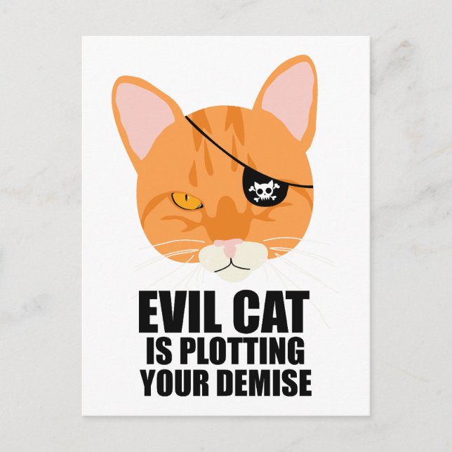 Evil Cat is Plotting Your Demise Postcard (Front)