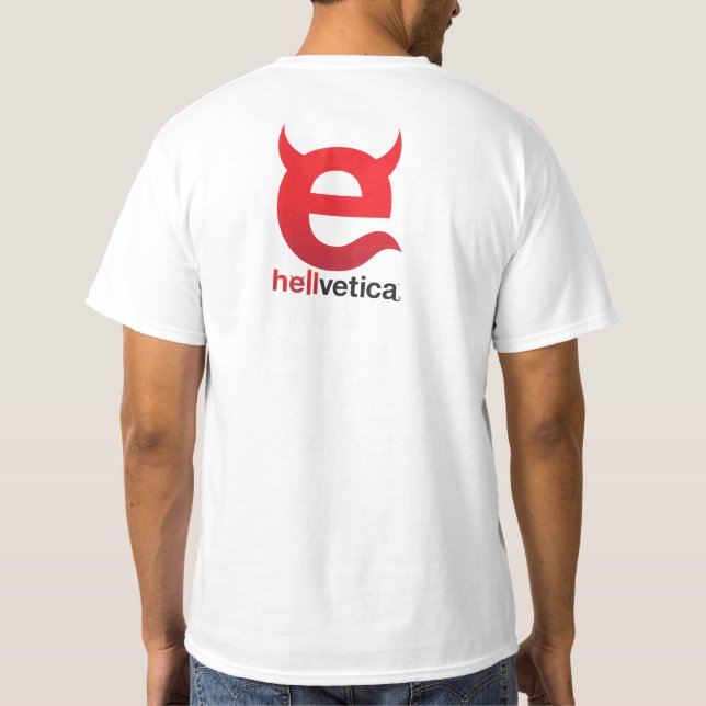 Evil "e" hellvetica T-Shirt (Back)