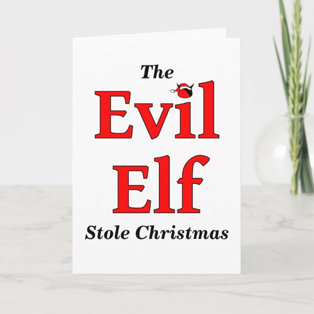 Evil Elf Belated Christmas Holiday Card (Front)