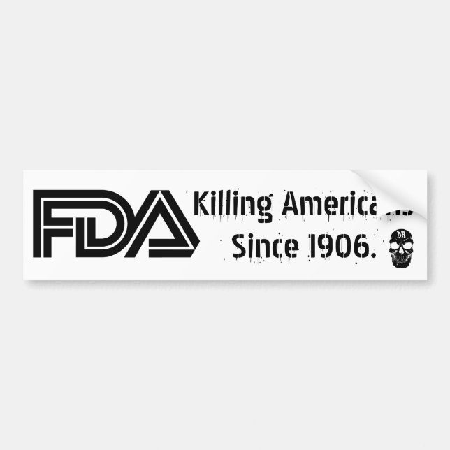 Evil FDA (White) Bumper Sticker (Front)