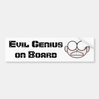 Evil Genius Bumper Sticker