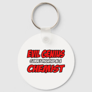 Evil Genius...Chemist Key Ring