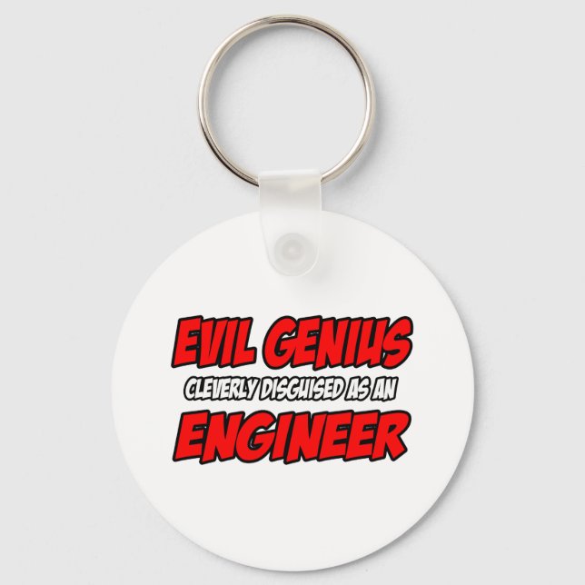 Evil Genius...Engineer Key Ring (Front)