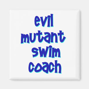 Evil Mutant Swim Coach Magnet