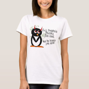 Evil Penguin Knows You Suck T-Shirt
