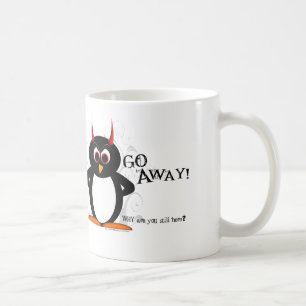 Evil Penguin says - GO AWAY mug