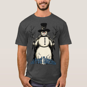 Evil Snowman Evil Frost Takes Hold T-Shirt