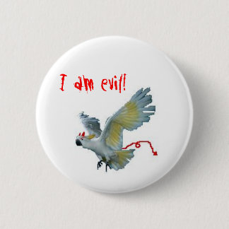 Evil Sulphur Crested Cockatoo 6 Cm Round Badge