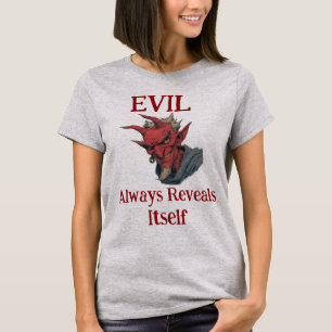 Evil T-Shirt