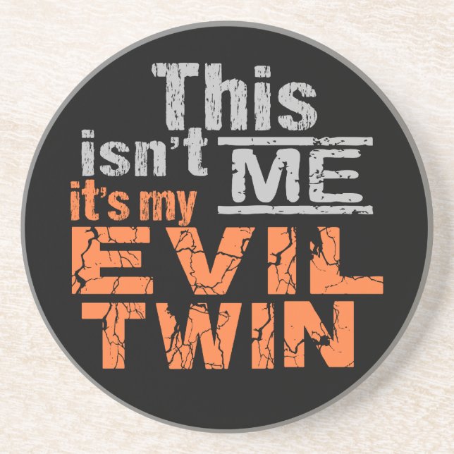 Evil Twin coaster (Front)