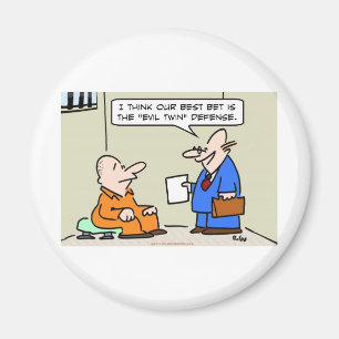 evil twin defence lawyer magnet