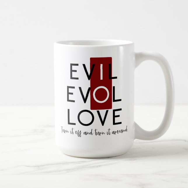 Evil's Red Switch Turn Off for Love Coffee Mug (Right)