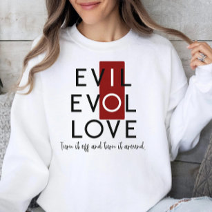 Evil's Red Switch Turn Off for Love T-Shirt