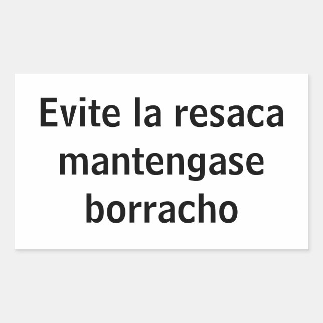 evite la resaca rectangular sticker (Front)