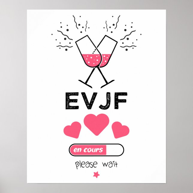 EVJF in progress please wait Poster (Front)