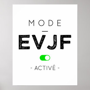EVJF Mode Enabled Poster